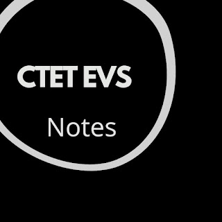 CTET EVS Notes